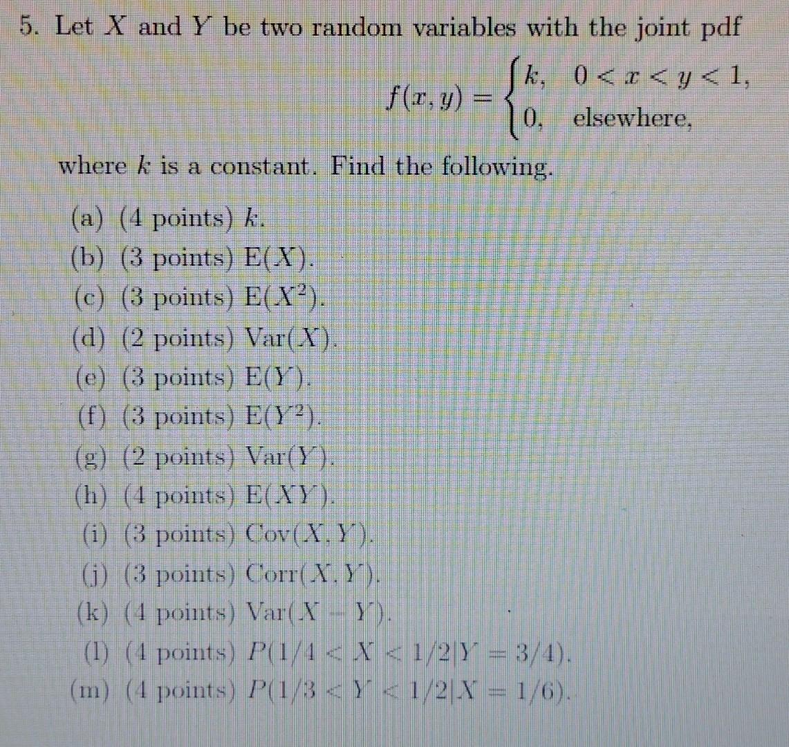 Solved 5. Let X And Y Be Two Random Variables With The Joint | Chegg.com