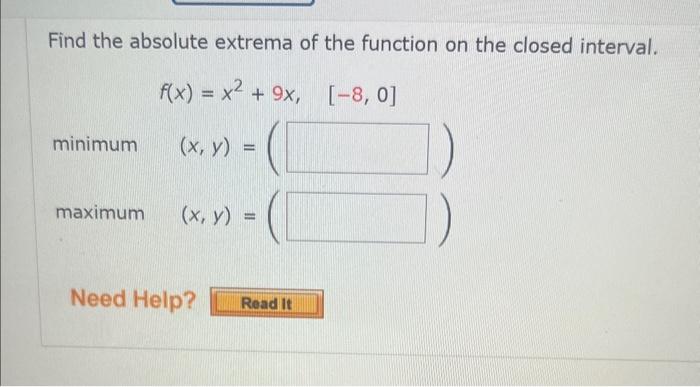 Solved Find the absolute extrema of the function on the | Chegg.com