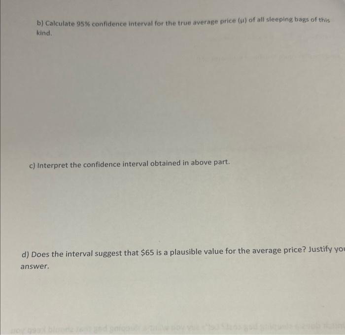 Solved 8) How much does a sleeping bag cost? Let's say you