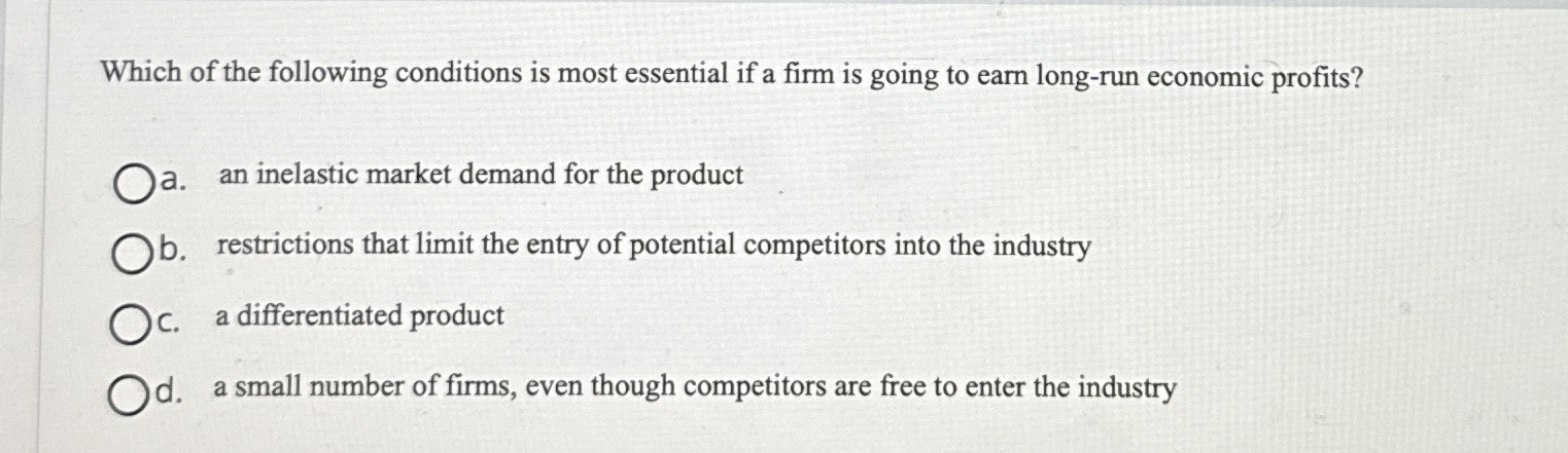 Solved Which of the following conditions is most essential | Chegg.com