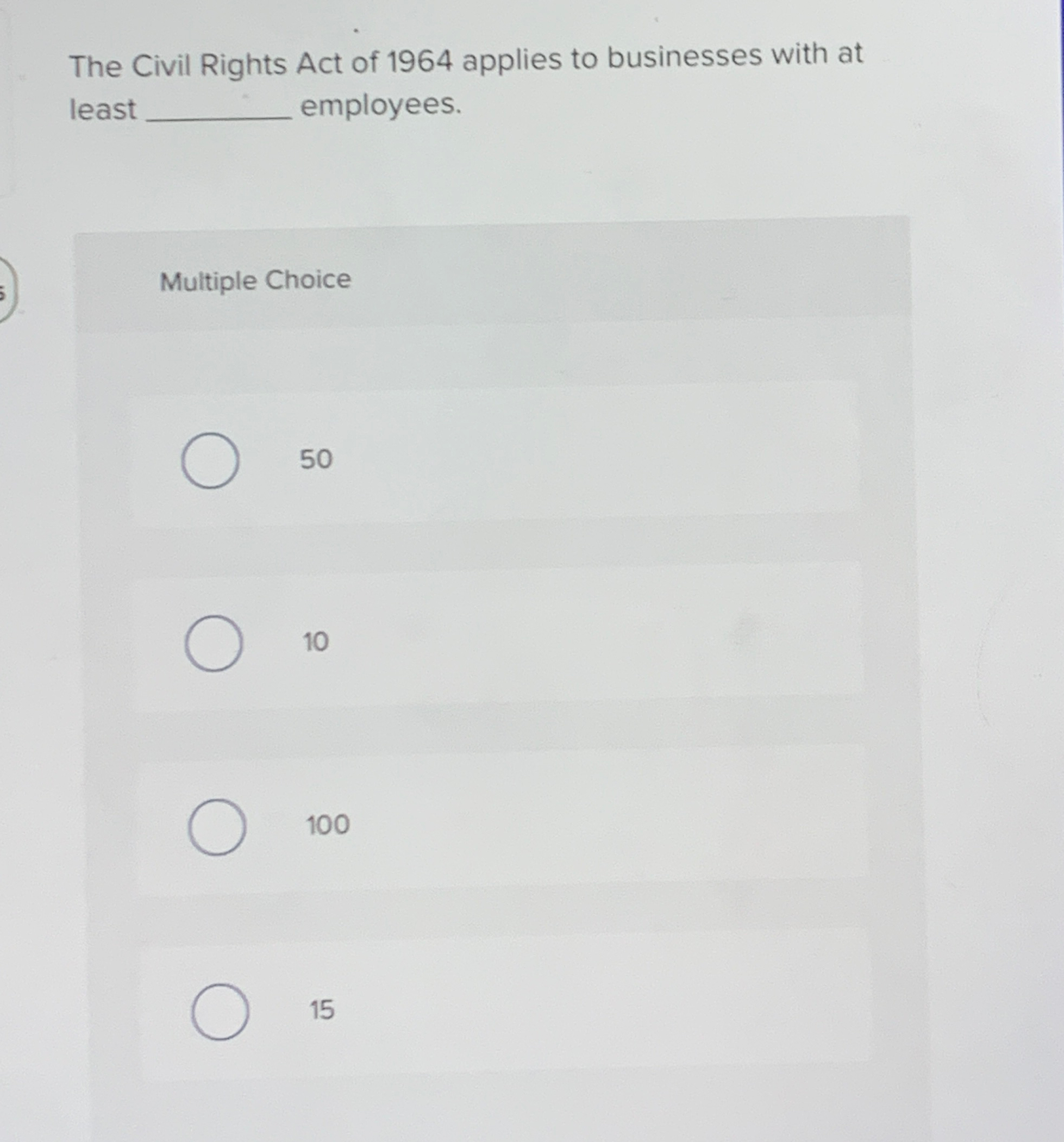 Solved The Civil Rights Act of 1964 ﻿applies to businesses | Chegg.com
