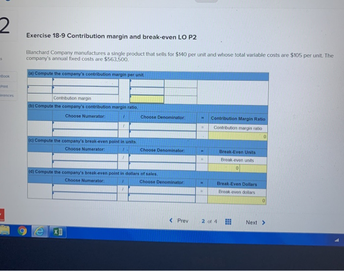 Solved Exercise 18-9 Contribution Margin And Break-even LO | Chegg.com