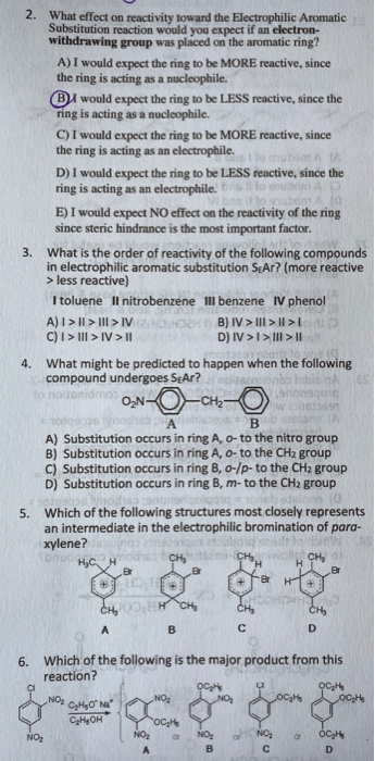 Solved 2 What Effect On Reactivity Toward The Electrophi Chegg Com