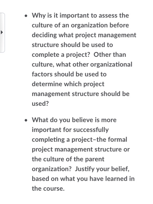 Solved • Why is it important to assess the culture of an | Chegg.com