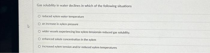 Solved Gas solubility in water declines in which of the | Chegg.com
