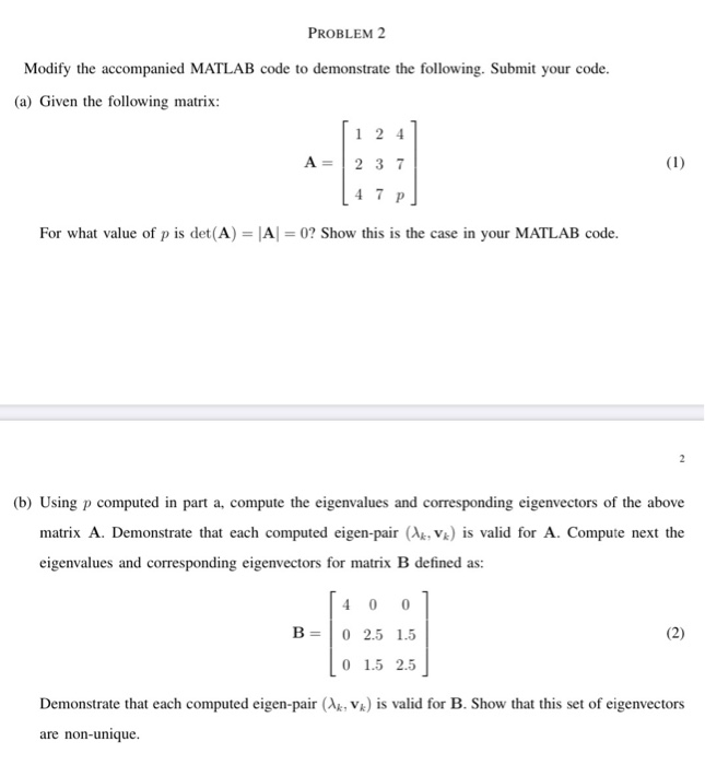 PROBLEM 2 Modify the accompanied MATLAB code to | Chegg.com