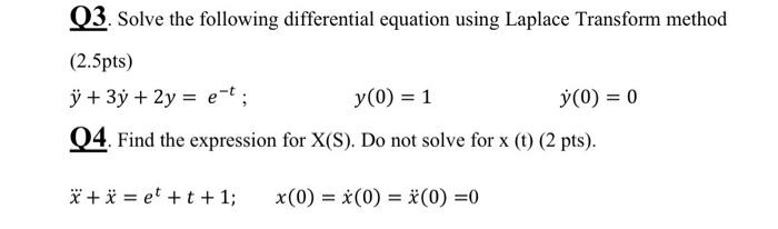 Q3. Solve the following differential equation using | Chegg.com