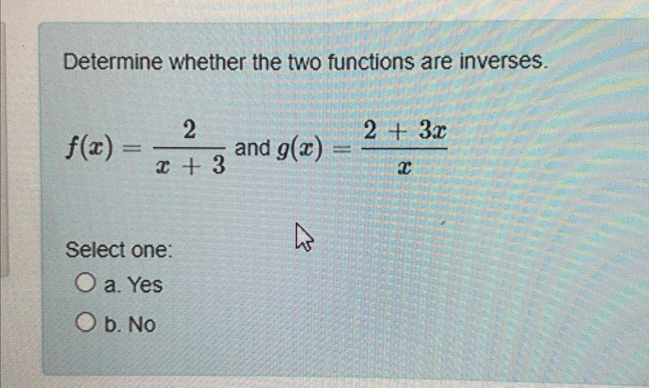 Solved Determine whether the two functions are | Chegg.com