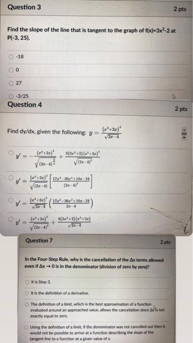 Solved Question 3 2 Pts Find The Slope Of The Line That I Chegg Com