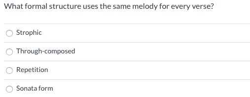 Solved What formal structure uses the same melody for every | Chegg.com