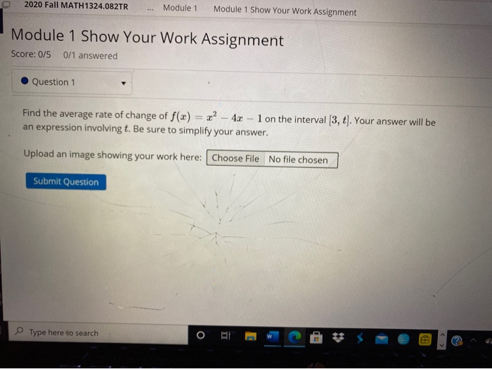 Solved 2020 Fall MATH1324.082TR Module 1 Module 1 Show Your | Chegg.com
