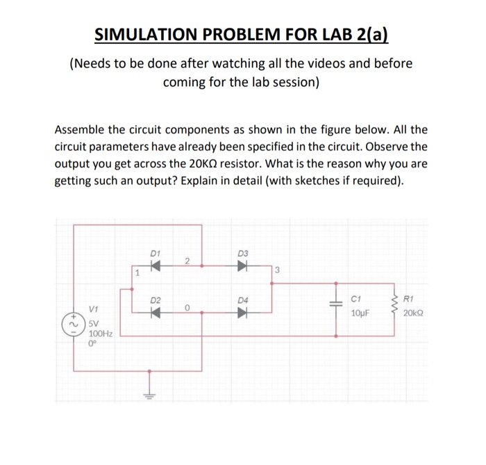 Solved SIMULATION PROBLEM FOR LAB 2(a) (Needs To Be Done | Chegg.com