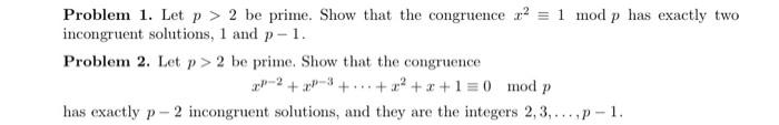 Solved Problem 1. Let P>2 Be Prime. Show That The Congruence | Chegg.com