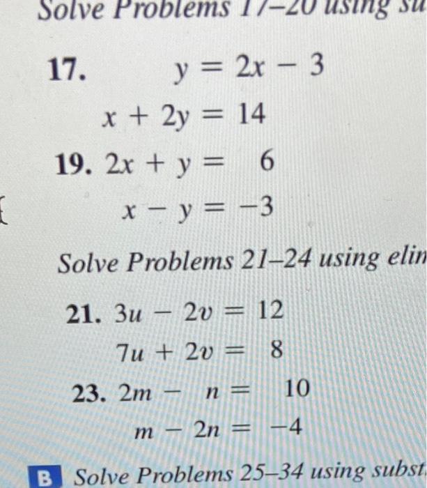 Solved 17. yx+2y=2x−3=14 19. 2x+y=6 x−y=−3 Solve Problems | Chegg.com