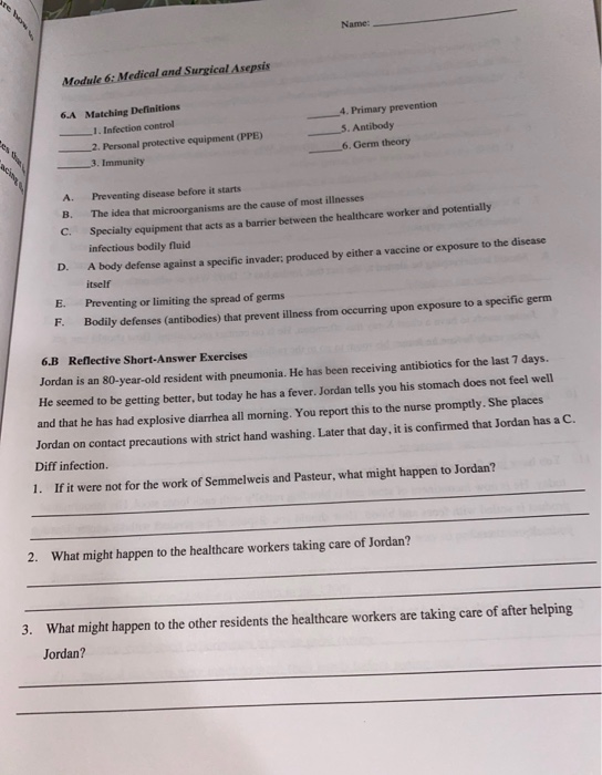 Solved Name Module 6 Medical and Surgical Asepsis 6A