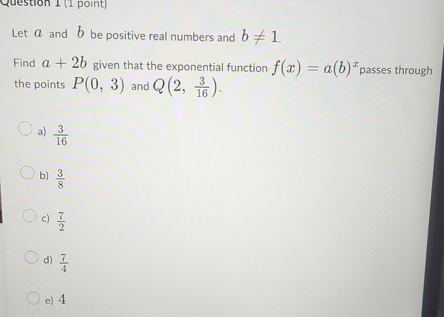 Solved Let A And B Be Positive Real Numbers And B =1. Find | Chegg.com