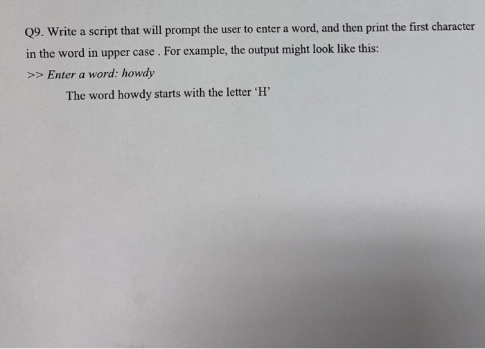 Script Prompt Entry Example Solved Q9. Write a script that will prompt the user to enter | Chegg.com