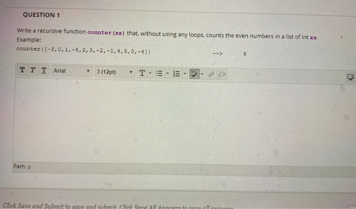 Solved QUESTION 1 Write a recursive function counter (xs) | Chegg.com