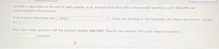 Solved $3,500 is deposited at the end of each quarter in an | Chegg.com