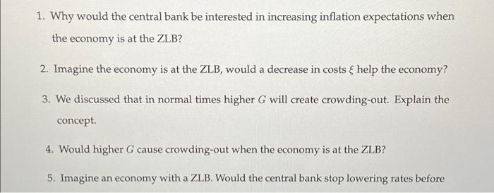 Solved 1. Why would the central bank be interested in | Chegg.com