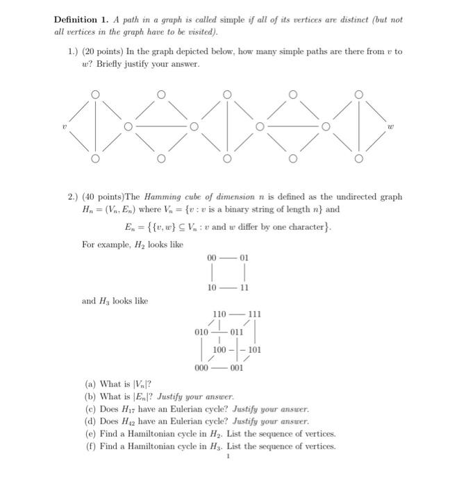 Solved Definition 1. A path in a graph is called simple if | Chegg.com