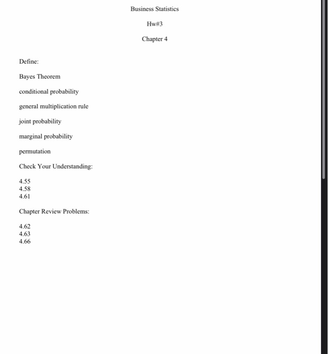 Business Statistics Hw#3 Chapter 4 Define: Bayes | Chegg.com
