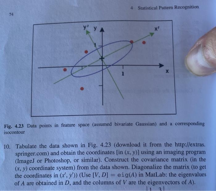 4 Statistical Pattern Recognition 74 Y YA Fig. 4.23 | Chegg.com
