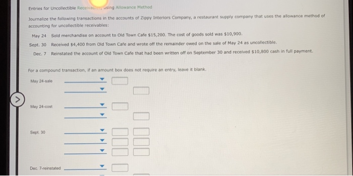 Solved using Allowance Method Entries for Uncollectible | Chegg.com