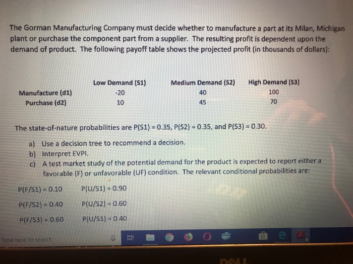 solved-the-gorman-manufacturing-company-must-decide-whether-chegg