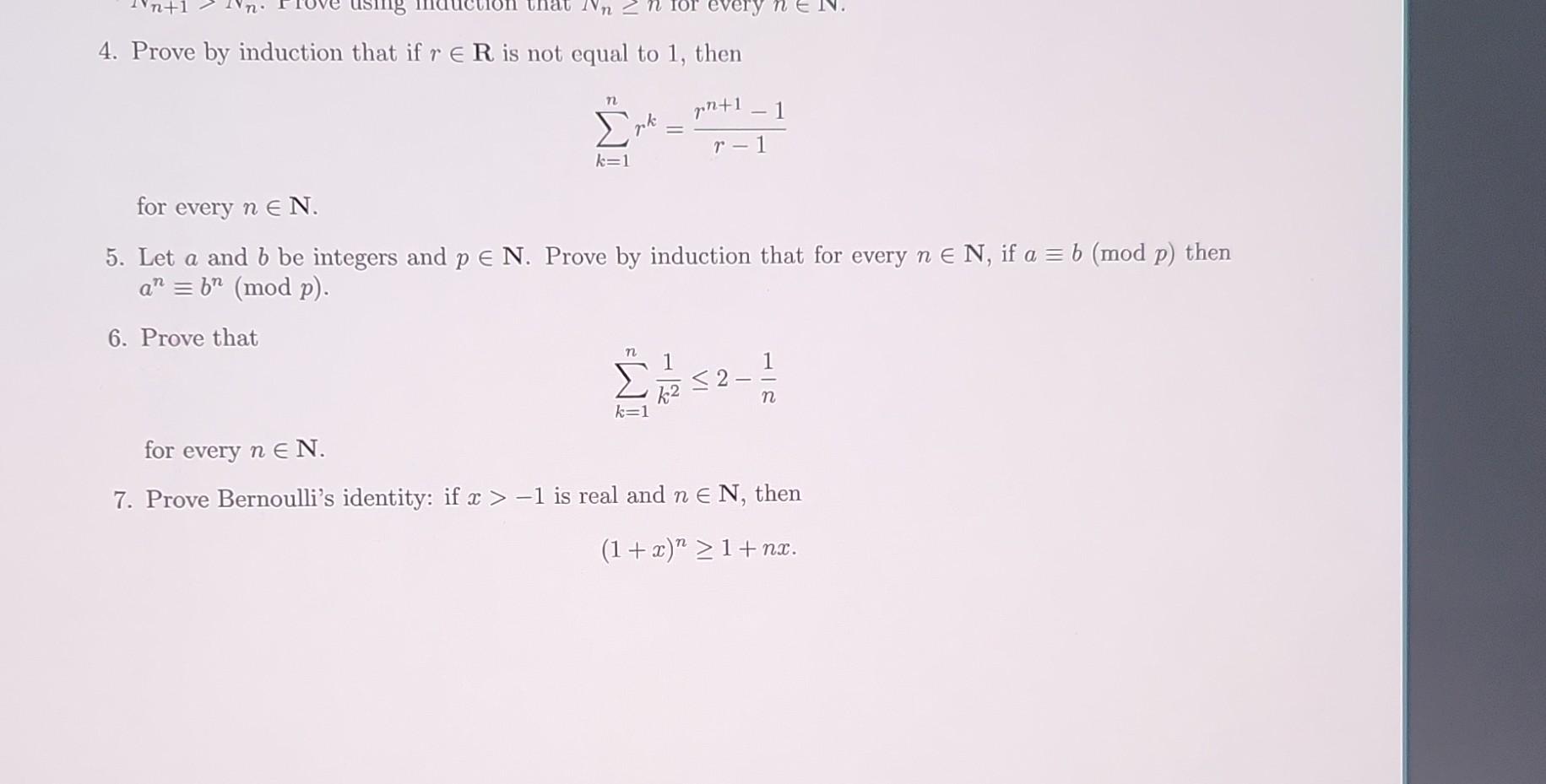 Solved 4 Prove By Induction That If R∈r Is Not Equal To 1