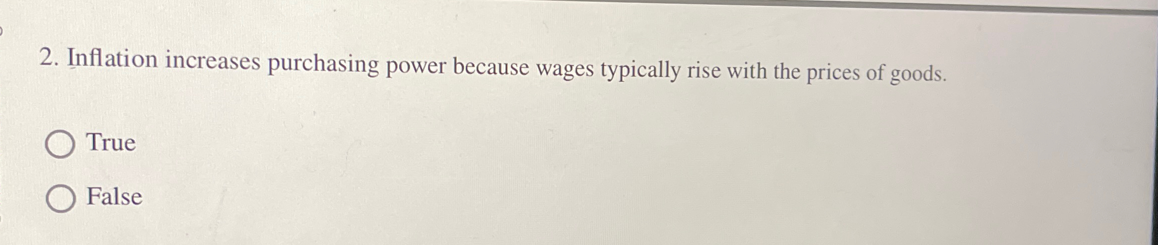 Solved Inflation increases purchasing power because wages | Chegg.com