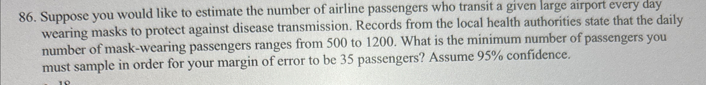 Solved Suppose you would like to estimate the number of | Chegg.com