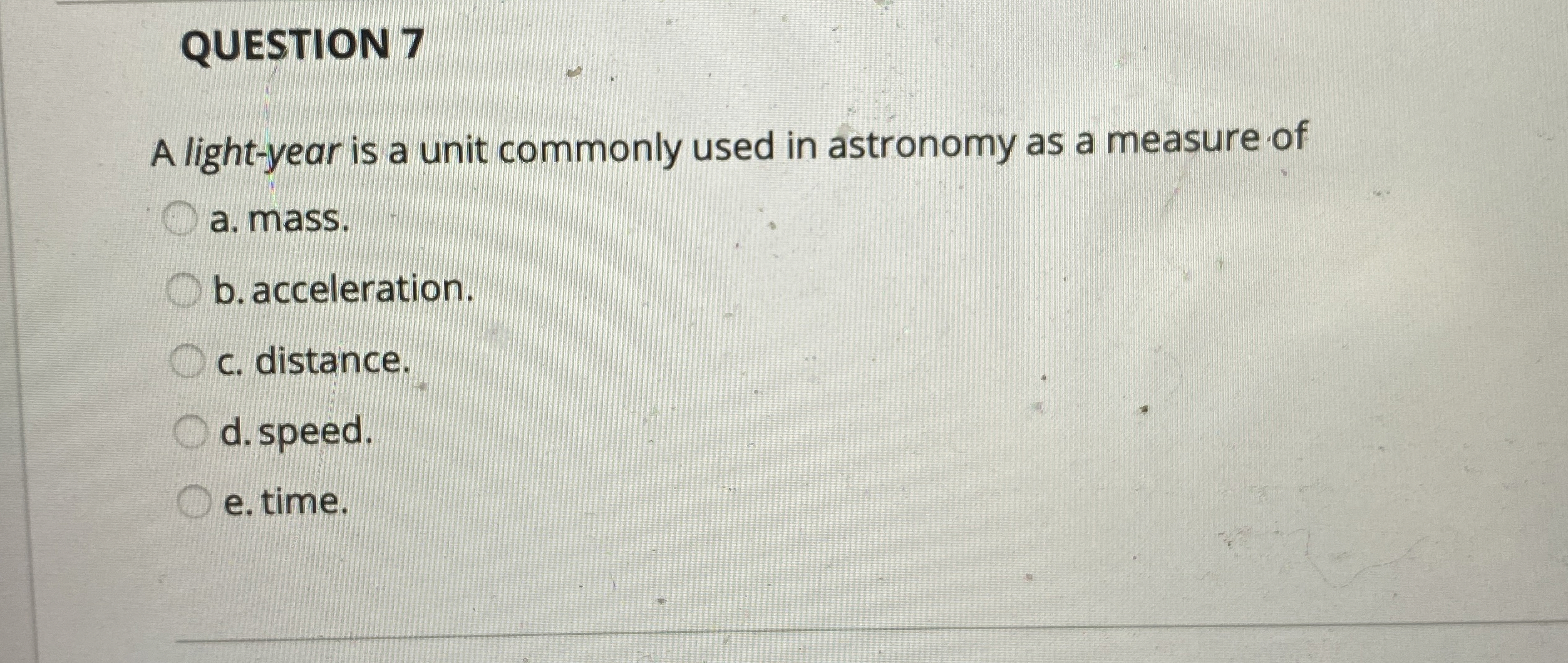 Solved QUESTION 7A lightyear is a unit commonly used in