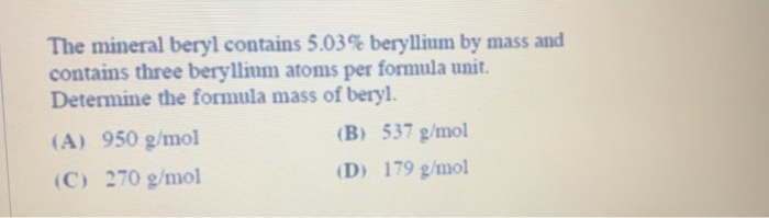 solved-the-mineral-beryl-contains-5-03-beryllium-by-mass-chegg