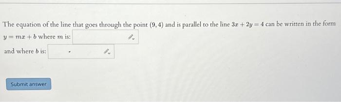 Solved The equation of the line that goes through the point | Chegg.com