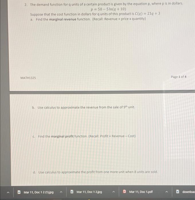 Solved 2. The demand function for q units of a certain | Chegg.com