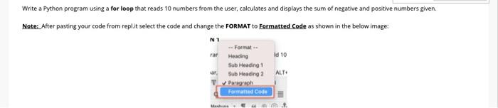 Solved Write a Python program using a for loop that reads 10 | Chegg.com