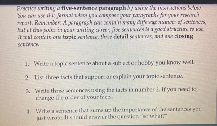 Solved Practice writing a five-sentence paragraph by using | Chegg.com