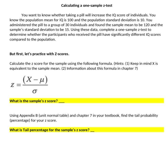 Solved Step 1: Calculate the z score for the distribution of | Chegg.com