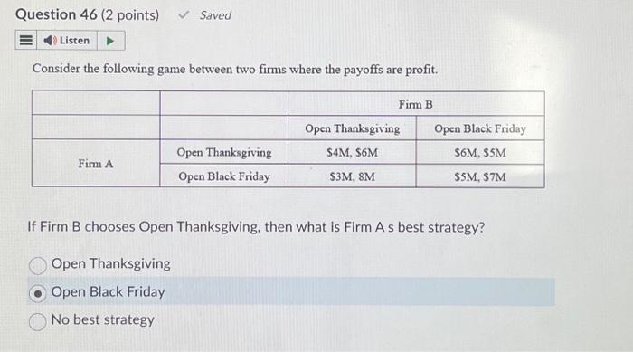 Solved Consider the following game between two firms where | Chegg.com