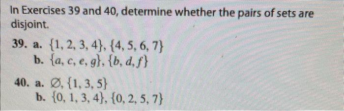 Solved In Exercises 39 and 40 , determine whether the pairs | Chegg.com