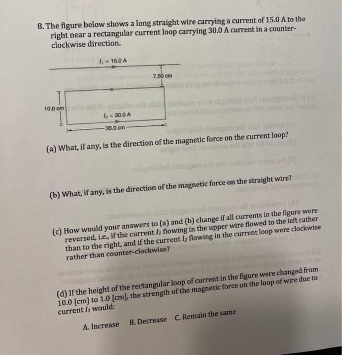 Solved 8. The figure below shows a long straight wire | Chegg.com