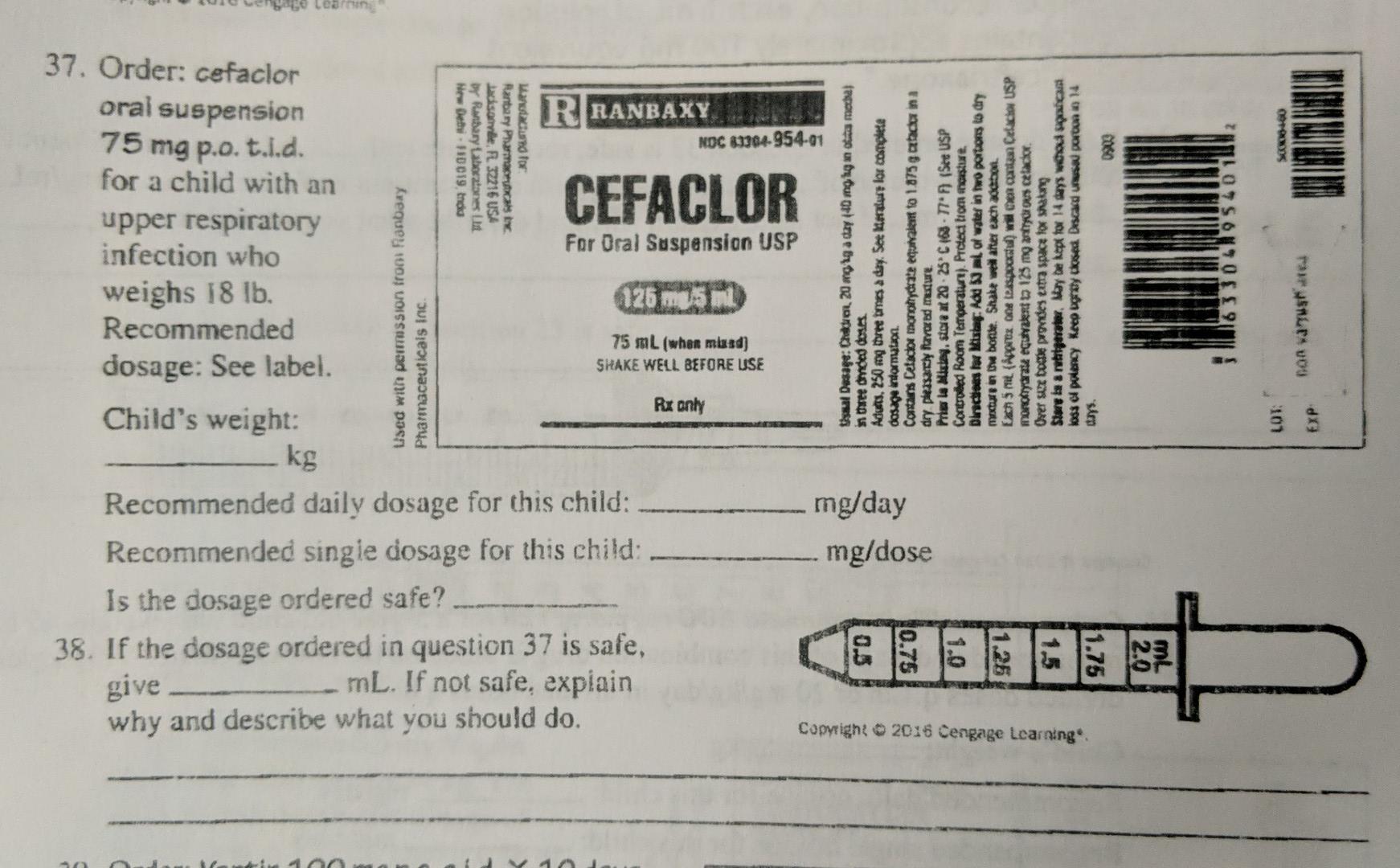 Solved 37. Order: cefaclor orai suspension 75 mg p.o.t.I.d. | Chegg.com