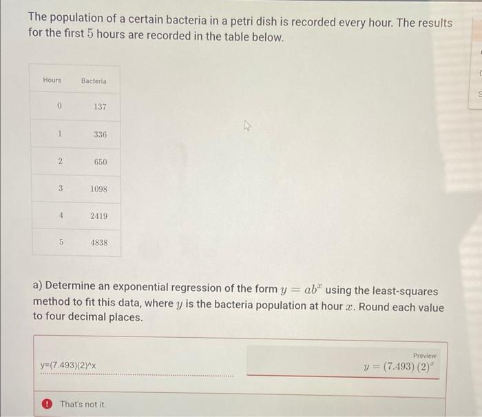 Solved The population of a certain bacteria in a petri dish | Chegg.com