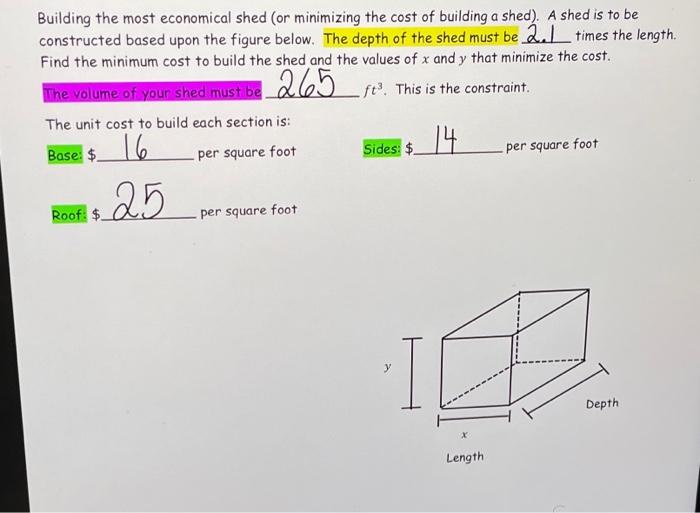 Solved Building the most economical shed (or minimizing the | Chegg.com