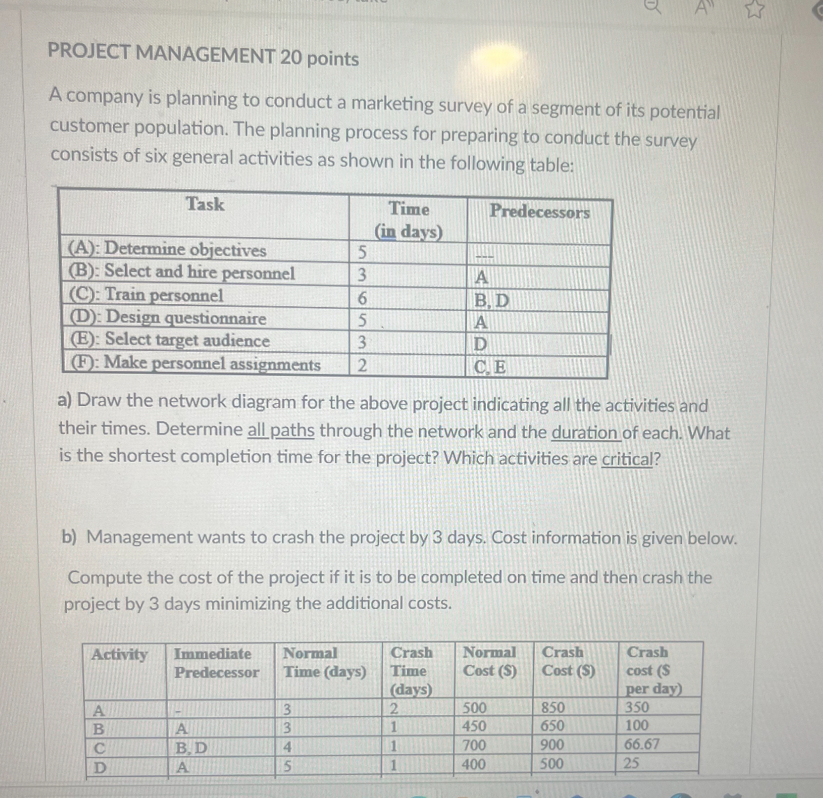 PROJECT MANAGEMENT 20 ﻿pointsA company is planning to | Chegg.com