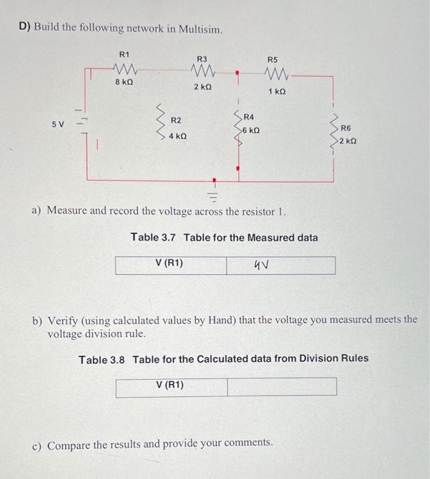 Solved D) Build the following network in Multisim. a) | Chegg.com