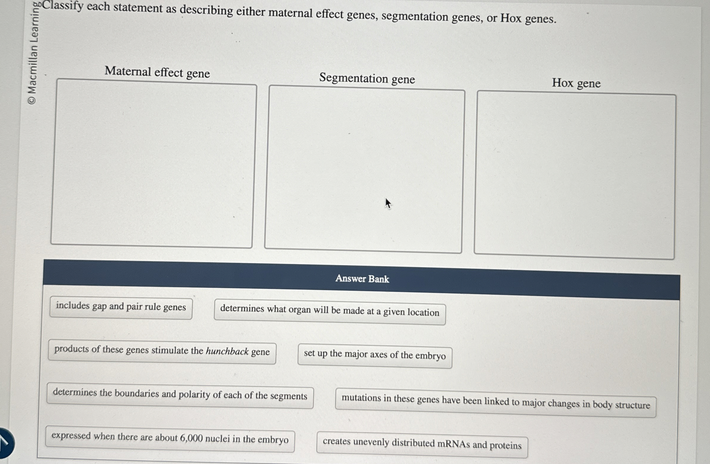 Solved Classify each statement as describing either maternal | Chegg.com