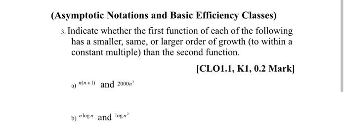 Solved (Asymptotic Notations and Basic Efficiency Classes) | Chegg.com