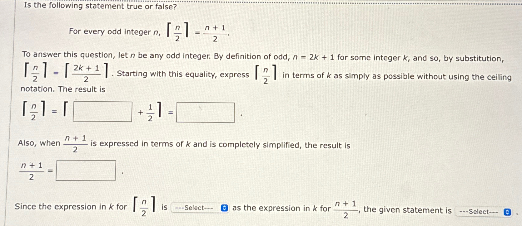 Solved Is the following statement true or false?For every | Chegg.com